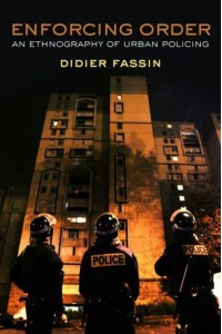 Enforcing Order An Ethnography of Urban Policing
