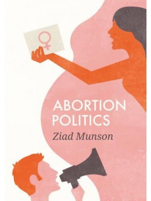 Abortion Politics - Social Movements Series