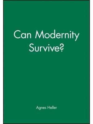 Can Modernity Survive?