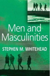 Men and Masculinities Key Themes and New Directions