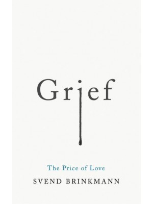 Grief The Price of Love