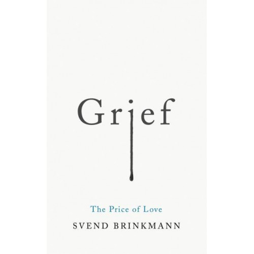 Grief The Price of Love