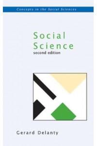 Social Science Philosophical and Methodological Foundations - Concepts in the Social Sciences