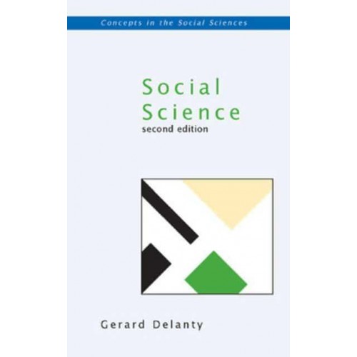 Social Science Philosophical and Methodological Foundations - Concepts in the Social Sciences