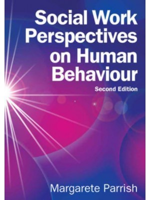 Social Work Perspectives on Human Behaviour