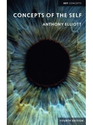Concepts of the Self - Key Concepts Series
