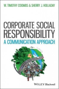 Managing Corporate Social Responsibility A Communication Approach