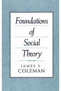 Foundations of Social Theory