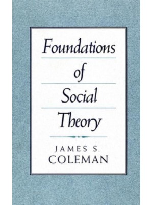 Foundations of Social Theory