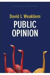 Public Opinion - Political Sociology