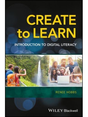 Create to Learn Introduction to Digital Literacy
