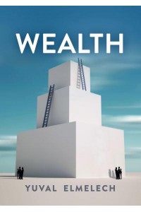 Wealth - Economy and Society