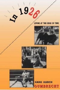 In 1926 Living at the Edge of Time