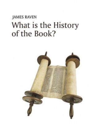 What Is the History of the Book? - What Is History?