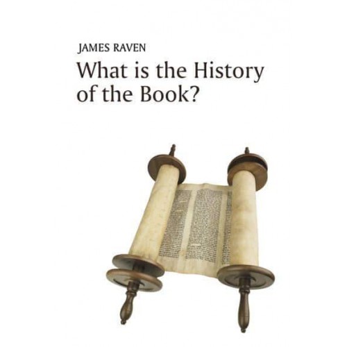 What Is the History of the Book? - What Is History?