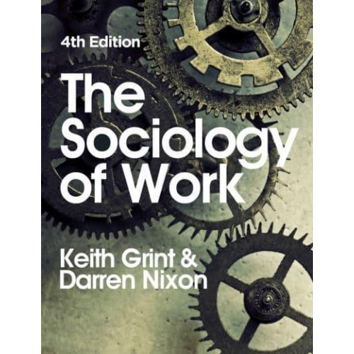 The Sociology of Work