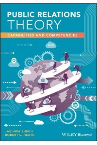 Public Relations Theory Capabilities and Competencies