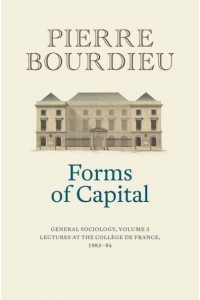 Forms of Capital - General Sociology
