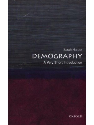 Demography A Very Short Introduction - Very Short Introductions