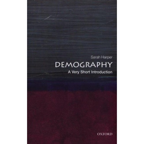 Demography A Very Short Introduction - Very Short Introductions