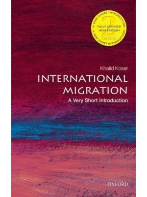 International Migration A Very Short Introduction - Very Short Introductions