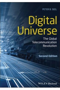 Digital Universe The Global Telecommunication Revolution