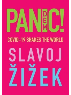 Pandemic! COVID-19 Shakes the World