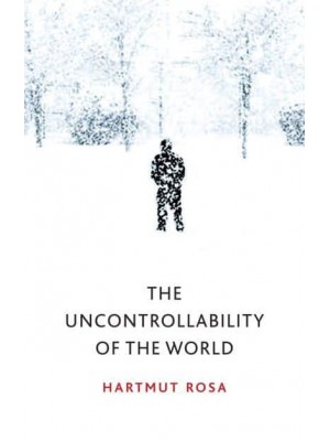 The Uncontrollability of the World