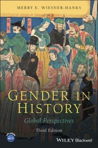Gender in History Global Perspectives