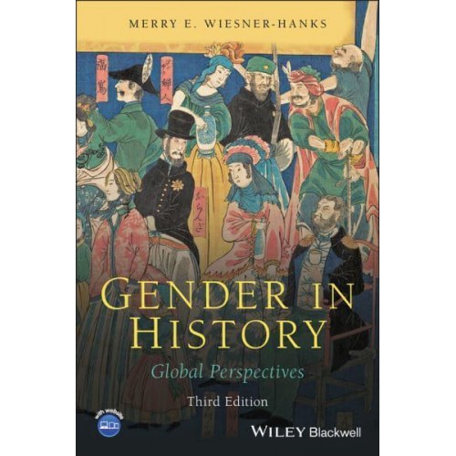 Gender in History Global Perspectives
