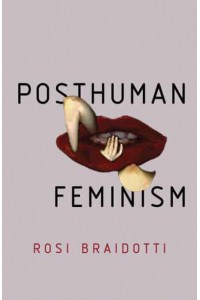 Posthuman Feminism