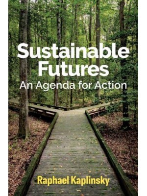 Sustainable Futures An Agenda for Action