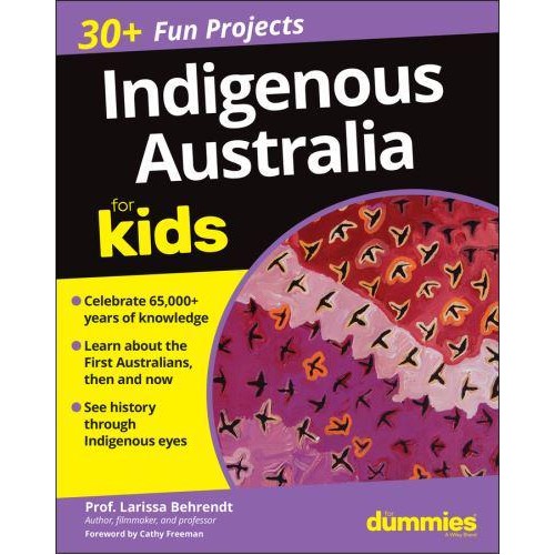 Indigenous Australia for Kids for Dummies