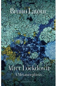 After Lockdown A Metamorphosis