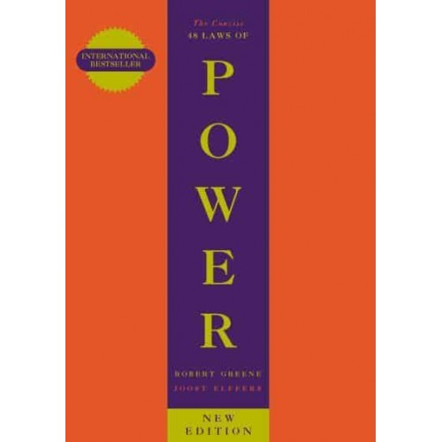 The Concise 48 Laws of Power - The Modern Machiavellian Robert Greene
