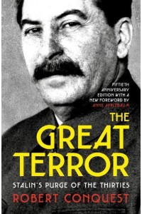 The Great Terror Stalin's Purge of the Thirties