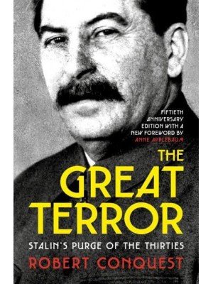 The Great Terror Stalin's Purge of the Thirties