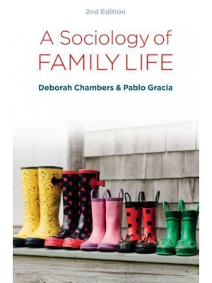 A Sociology of Family Life Change and Diversity in Intimate Relations