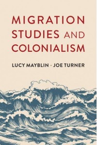 Migration Studies and Colonialism