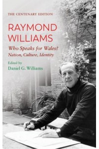 Who Speaks for Wales? Nation, Culture, Identity