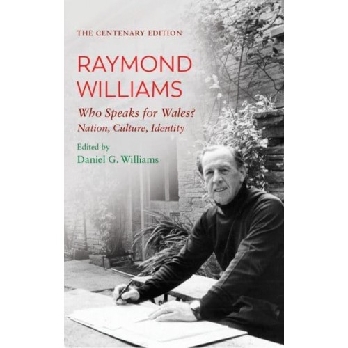 Who Speaks for Wales? Nation, Culture, Identity