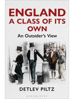 England A Class of Its Own : An Outsider's View
