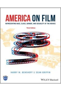 America on Film Representing Race, Class, Gender, and Sexuality at the Movies