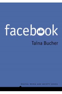 Facebook - Digital Media and Society Series