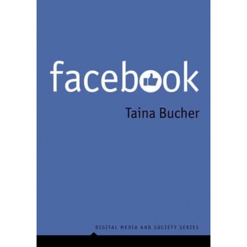 Facebook - Digital Media and Society Series