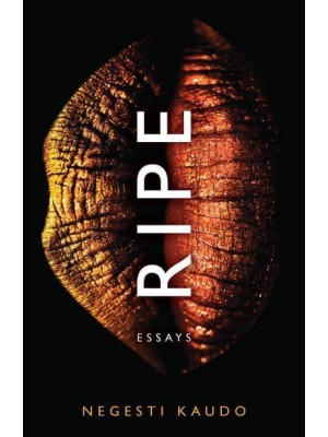 Ripe Essays - 21st Century Essays