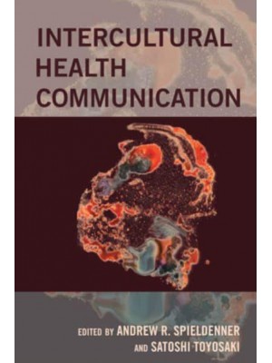 Intercultural Health Communication - Health Communication