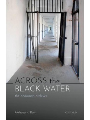 Across the Black Water The Andaman Archives
