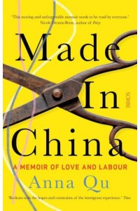 Made in China A Memoir of Love and Labour