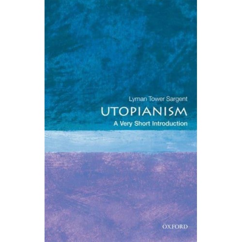 Utopianism A Very Short Introduction - Very Short Introductions